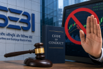 SEBI tightens ethics code, bars whole-time members from direct stock investments